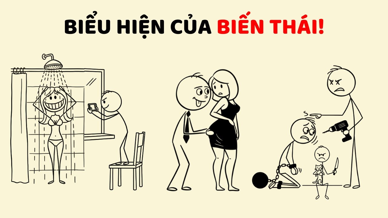 BIẾN THÁI LÀ GÌ - CÁCH NHẬN BIẾT VÀ PHÒNG TRÁNH BỌN BIẾN THÁI