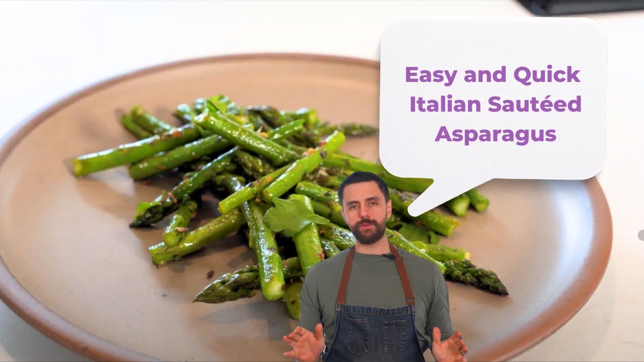 Easy Italian Saut&eacute;ed Asparagus