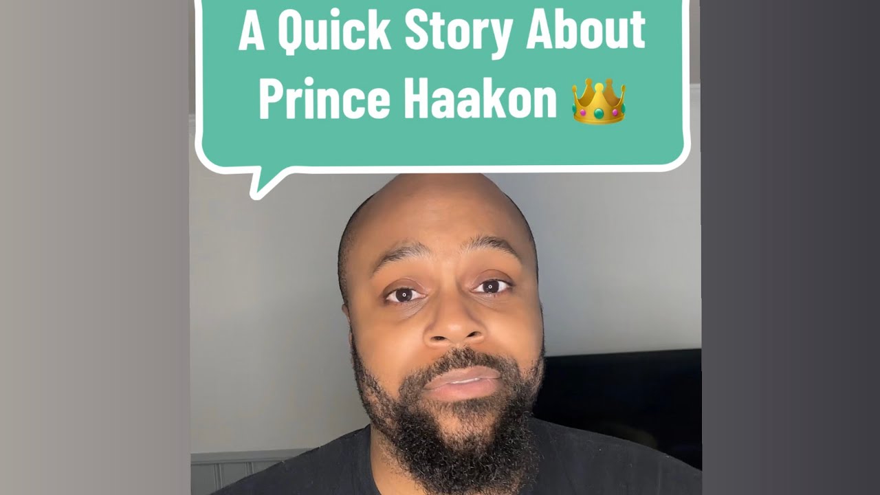 Crown Prince Haakon of Norway, A Story 🙌🏾👑