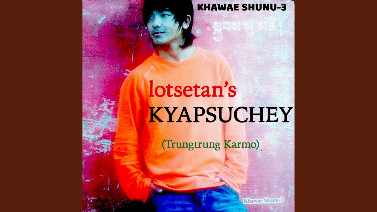 Trungtrung Karmo (Tibetan Song)