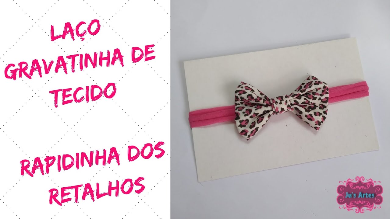Laço Gravatinha de Tecido - Rapidinha dos Retalhos
