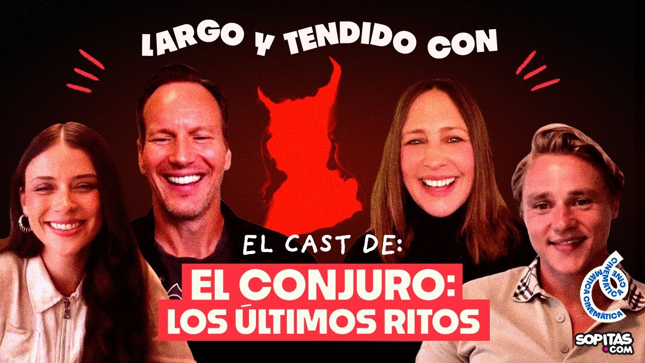 ¿Por qué El Conjuro 4 es una historia de amor? | Entrevista con Vera Farmiga, Patrick Wilson y cast
