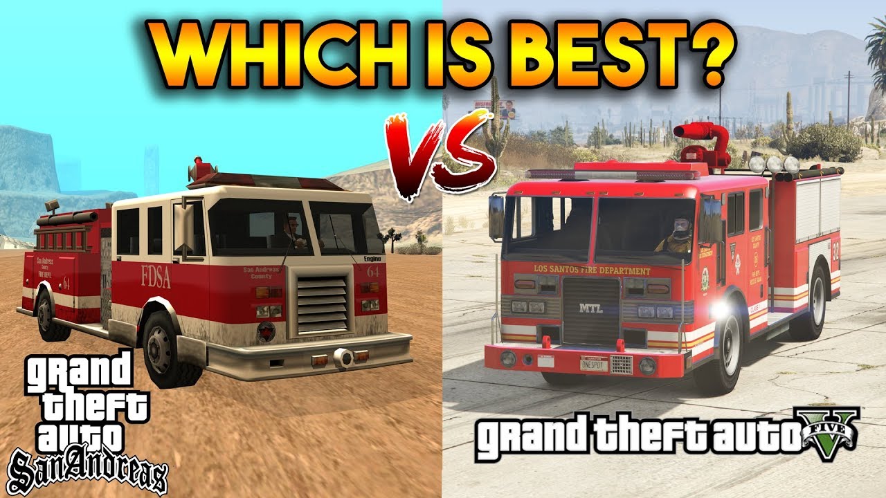 GTA 5 VS GTA SAN ANDREAS (BEST FIRE DEPARTMENT?)