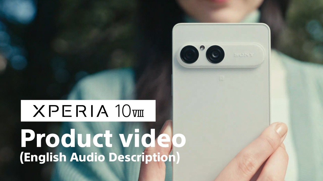 【English Audio Description】Xperia 10 VIII | Official Product Video - Ready when you are.