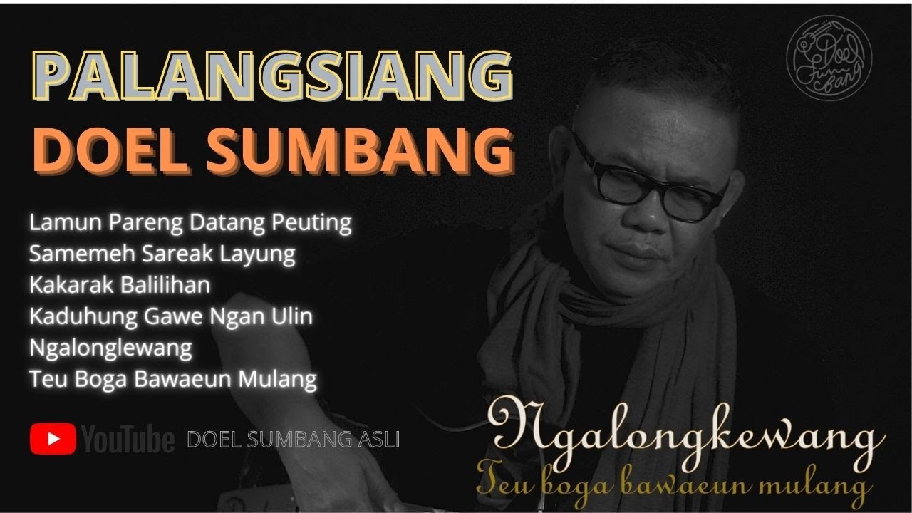 Palangsiang - Doel Sumbang (Official music video)