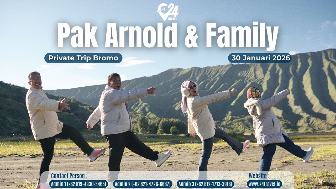 Private Trip Bromo Bersama Pak Arnold And Family 30 Januari 2026