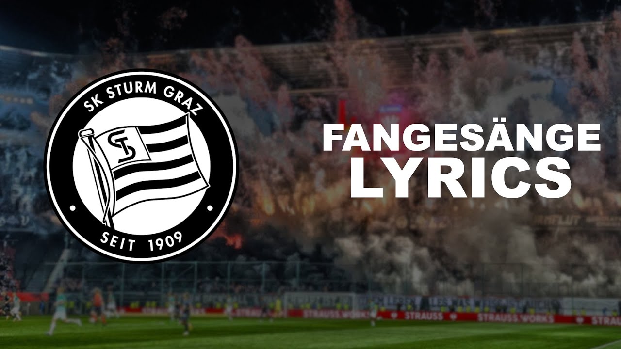 STURM GRAZ | FANGESÄNGE 2 (Lyrics) #double
