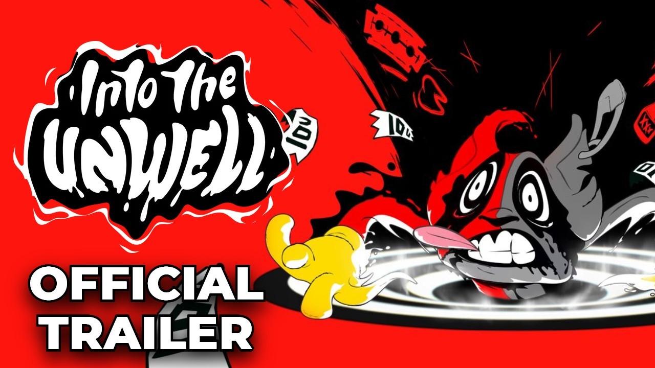 Into The Unwell  - Official Trailer