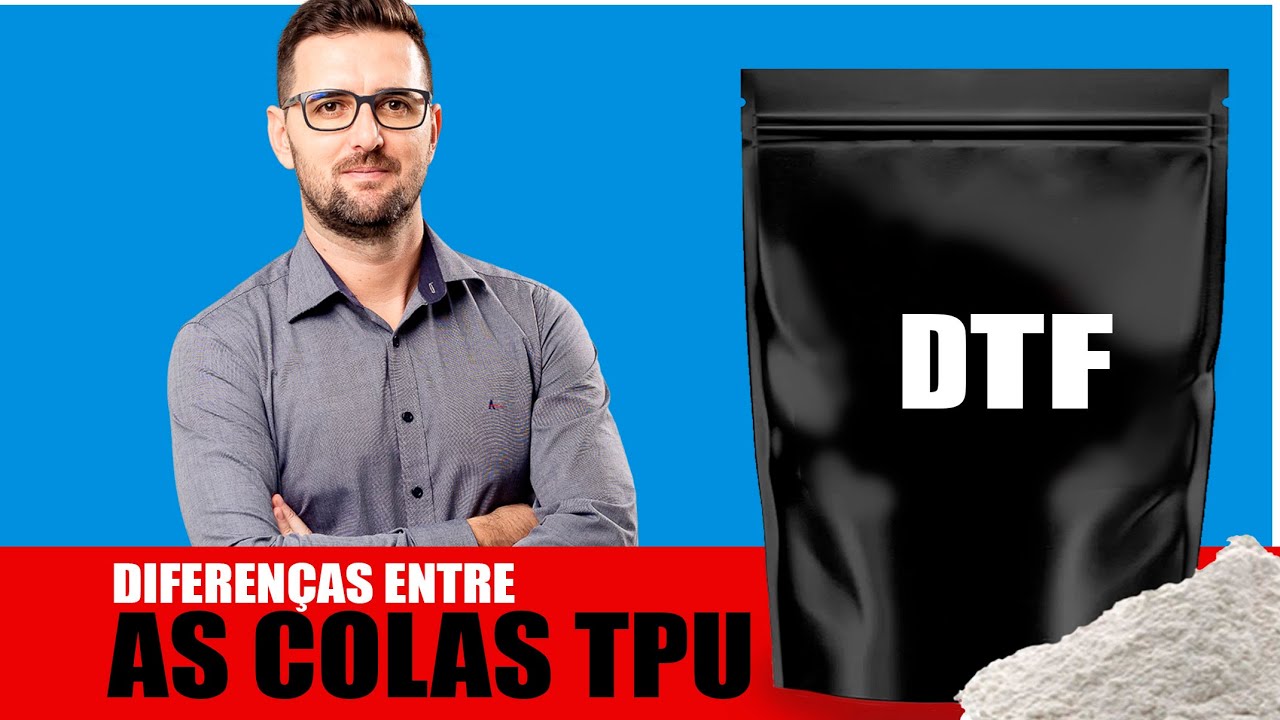DTF - Colas TPU e as diferenças entre elas. Cola grossa, fina e cola bloqueadora.