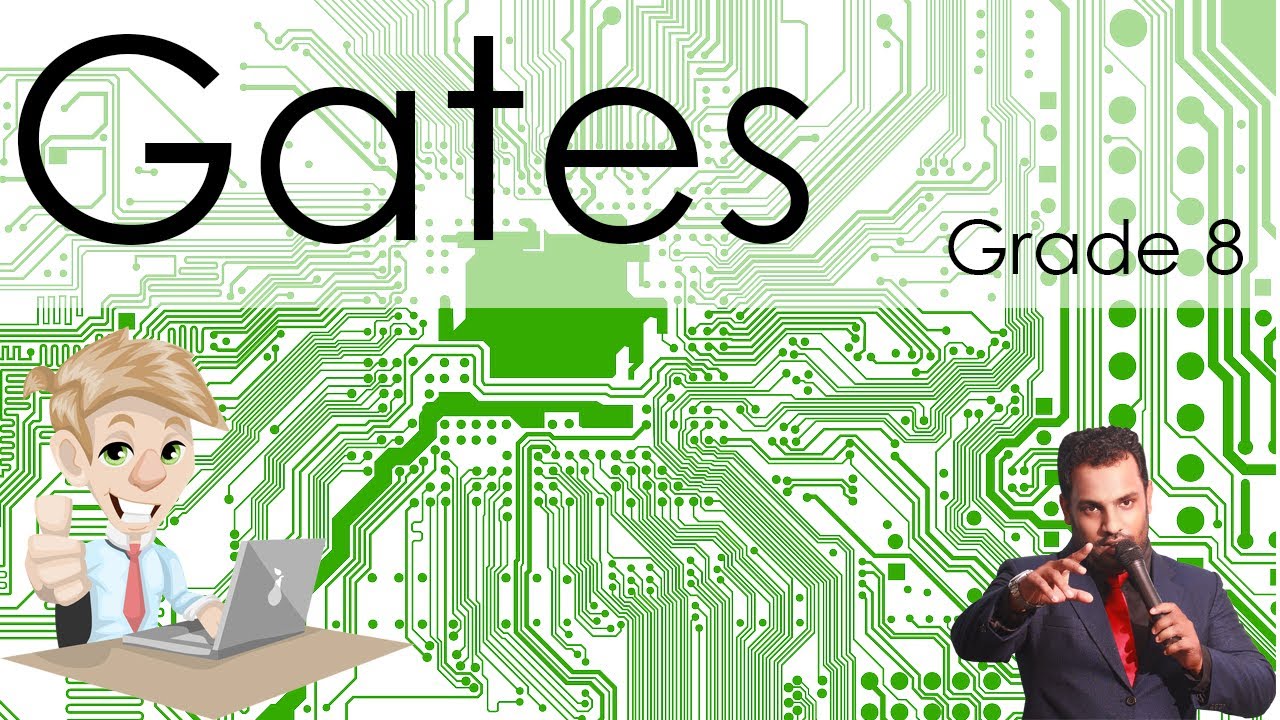 Logic Gates for Grade 7 and 8 (තාර්කික ද්වාර 7 සහ 8 ශ්‍රේණි සදහා)