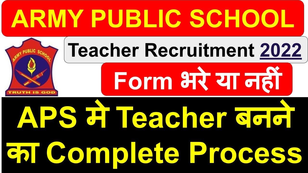 Army Public School Vacancy2022 | APS Vacancy 2022 | APS CSB 2022 | Army School Me Teacher Kaise Bane