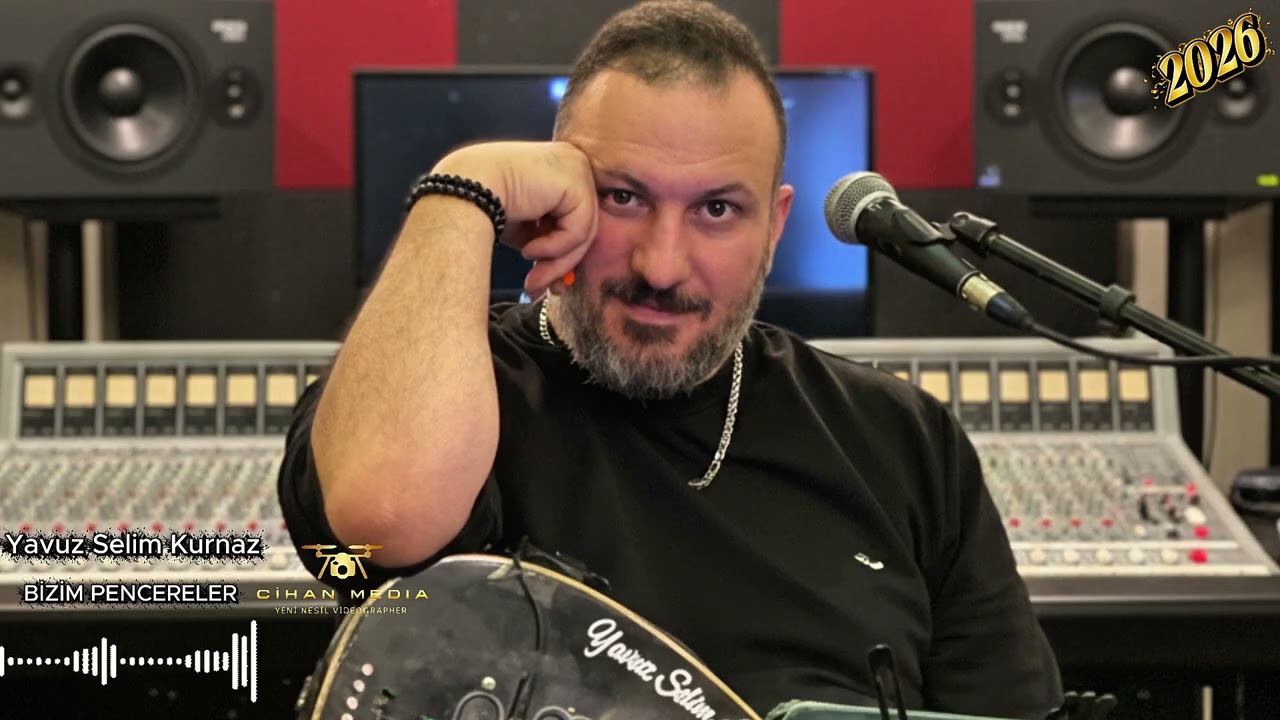 YAVUZ SELİM KURNAZ - Bizim Pencereler (2026) 