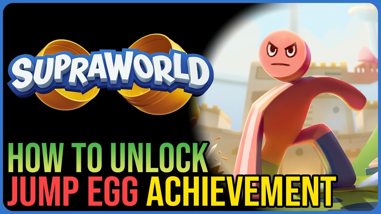 Jump Egg Achievement – Supraworld – How to Unlock Jump