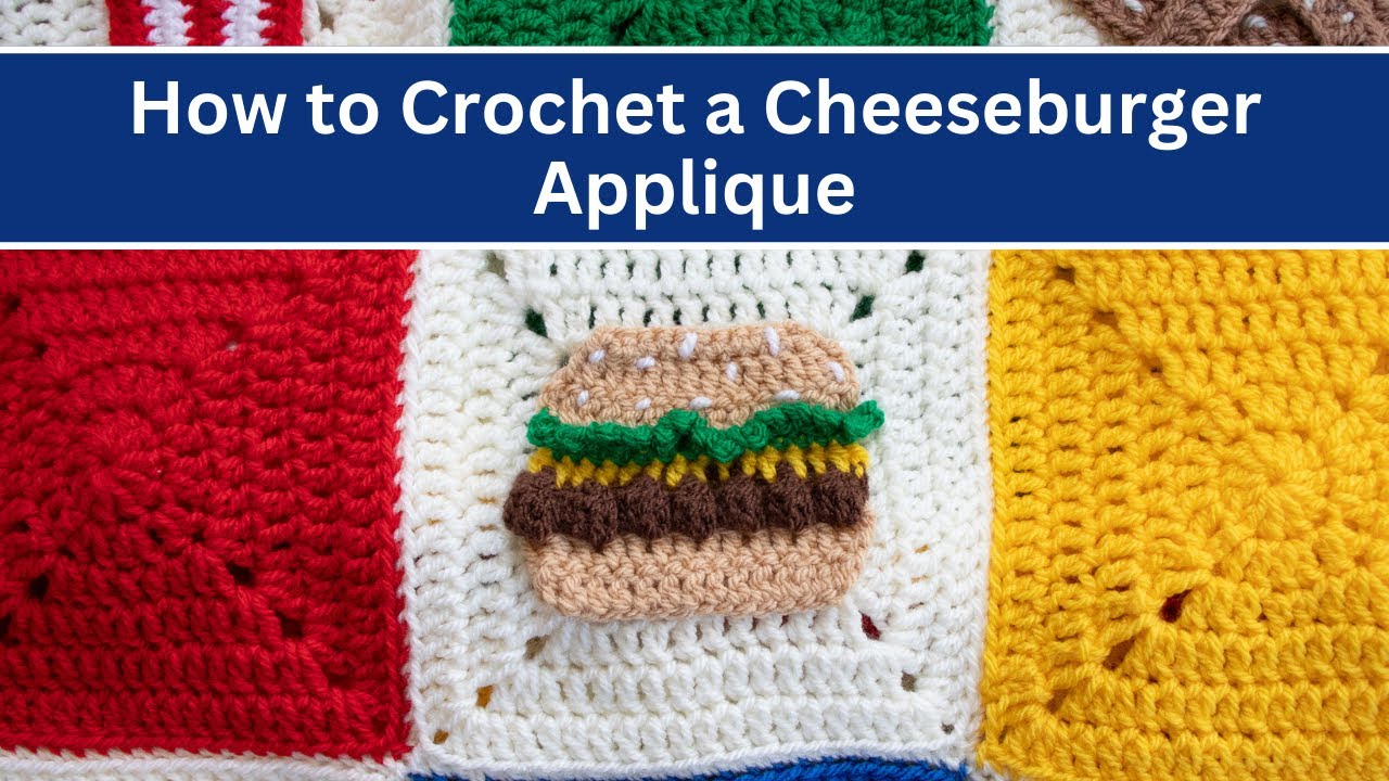 Crochet Cheeseburger Applique