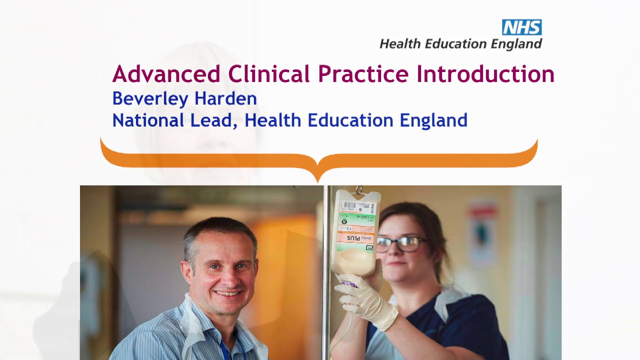 An Introduction to Advanced Clinical Practice