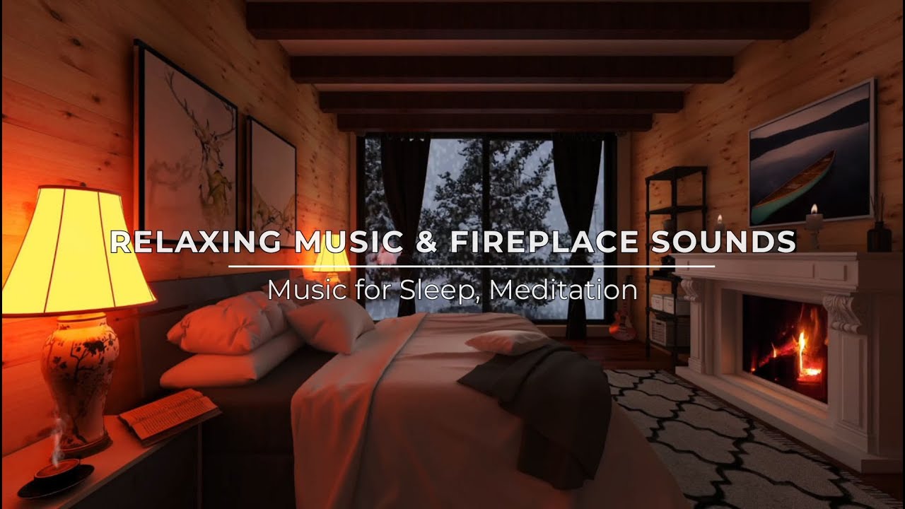 4 Hours Cozy Fireplace Relax Music 🔥 Crackling Fire Sounds for Deep Sleep & Meditation