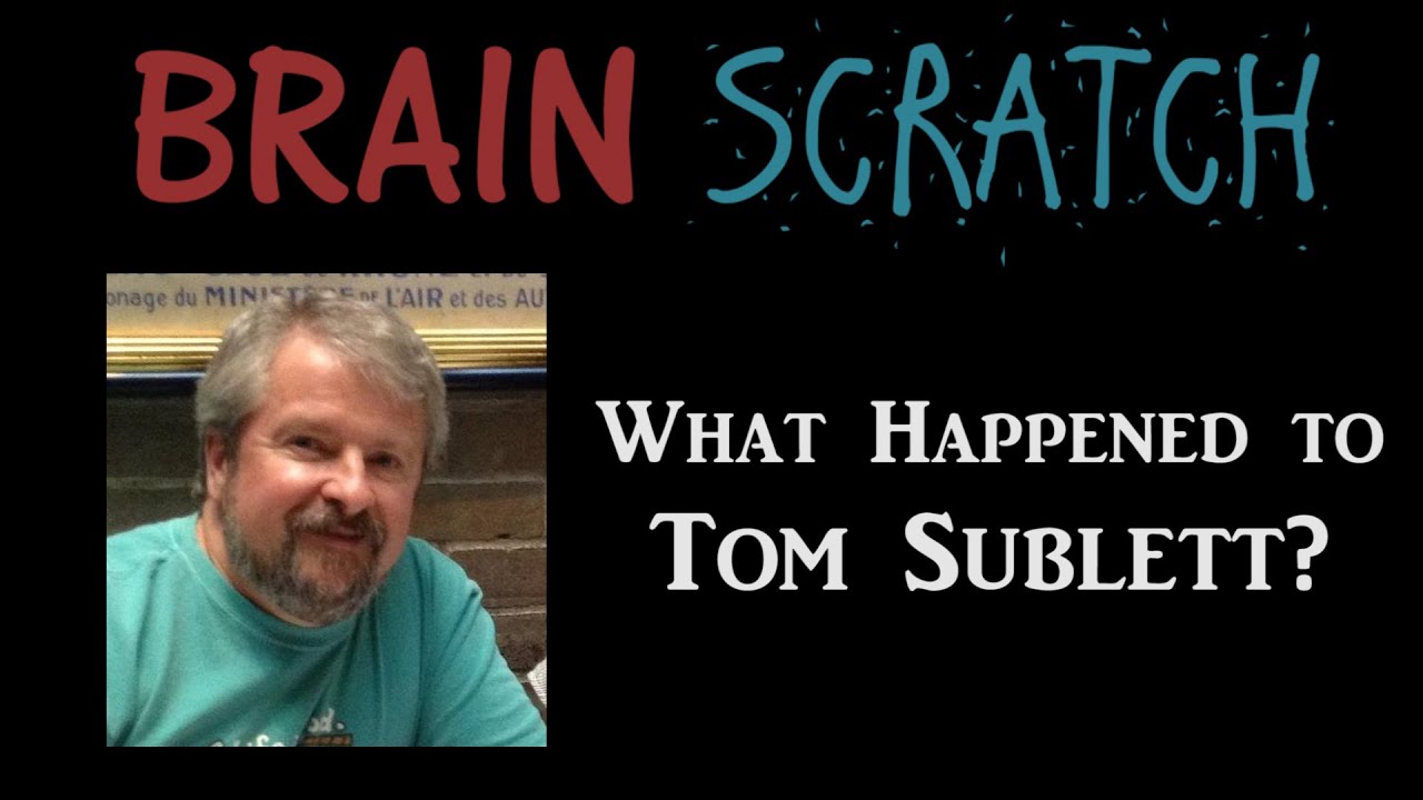 BrainScratch: Что случилось с Томом Саблеттом?