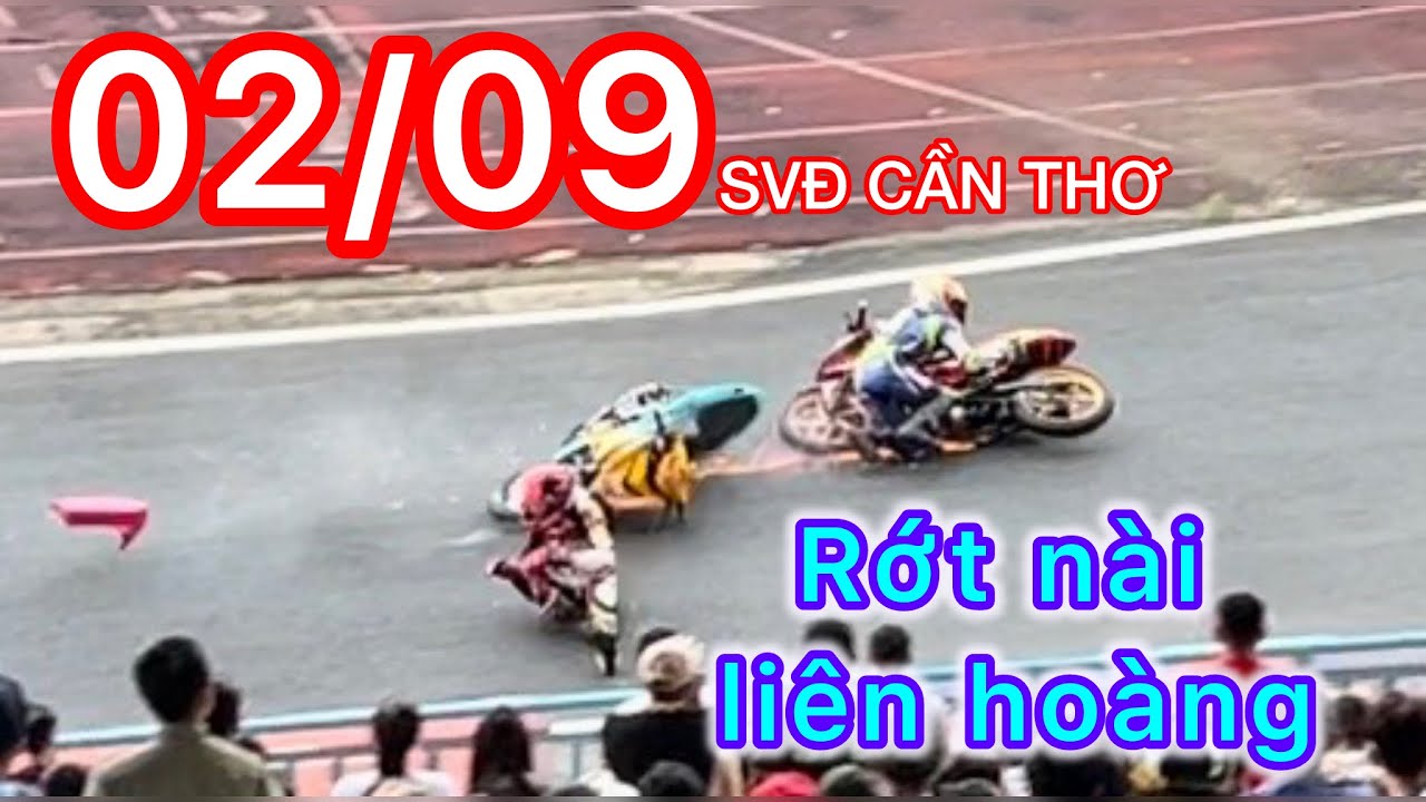 Chung Kết Rớt Nài Kinh Hoàng | Đua Xe Cần Thơ 2/9