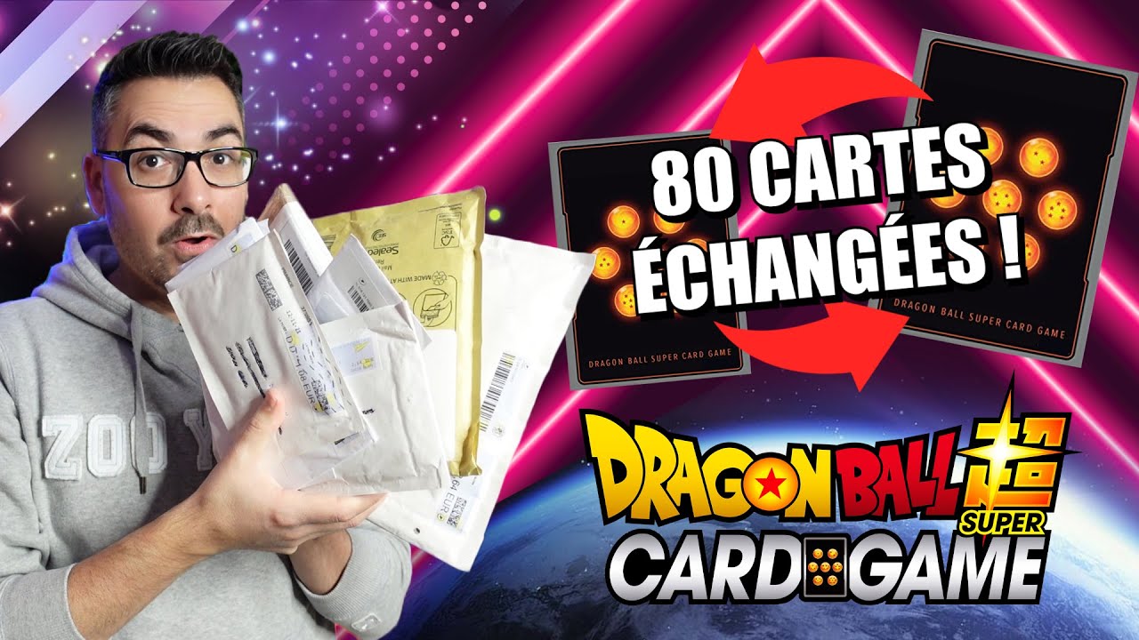 🔁ÉNOOOORME ÉCHANGE DE CARTES AVEC LES ABONNÉS !!! Dragon Ball Super Card Game