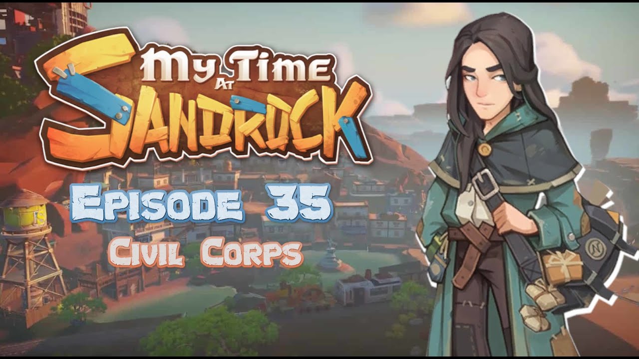My Time at Sandrock Episode 35 Civil Corps