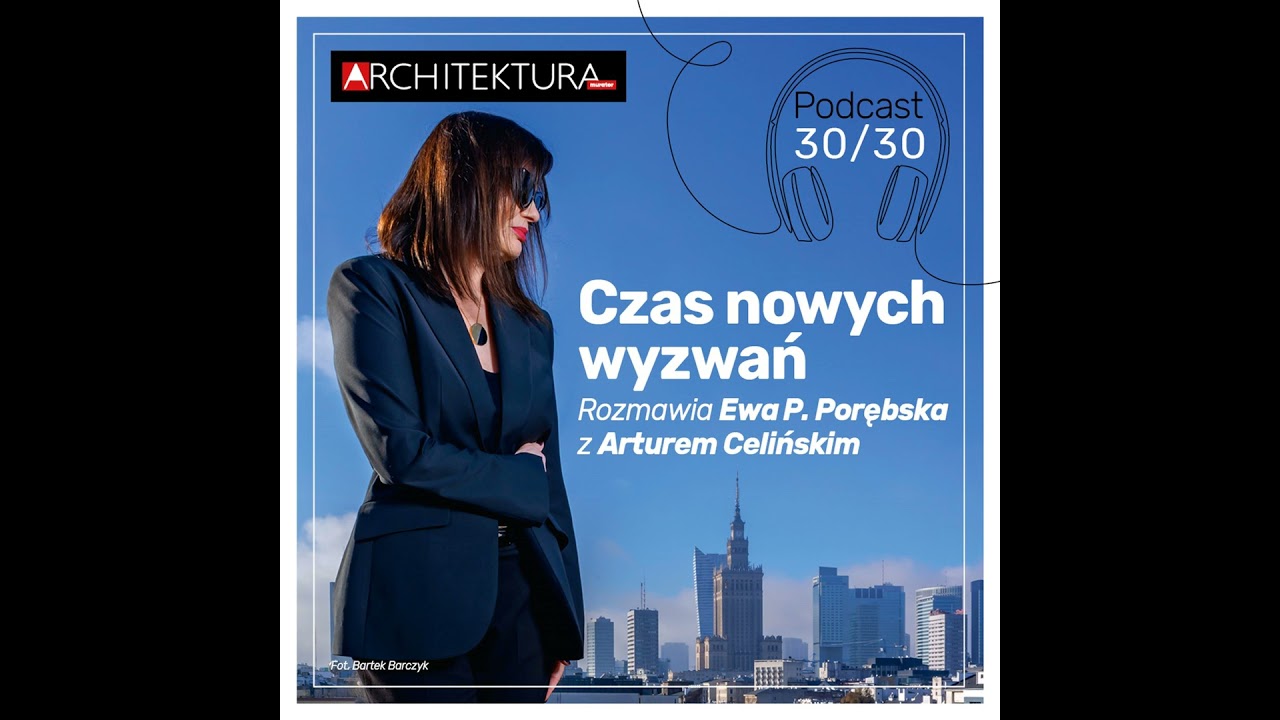 Porębska i Celiński: Czas Nowych Wyzwań