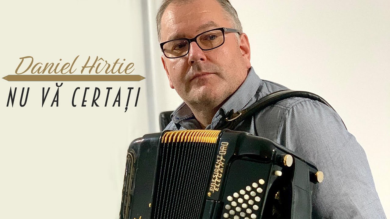 Nou! Daniel Hîrtie - Nu vă certați