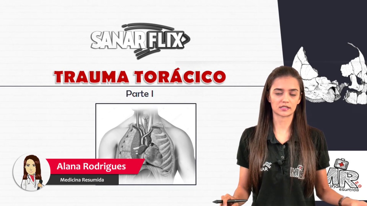 Trauma tor&aacute;cico (Parte 1) - M&oacute;dulo Trauma - Aula