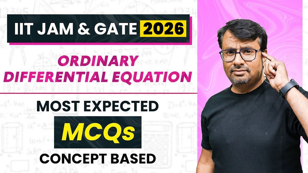 IIT JAM 2026 | MCQs - Most Expected Concept Based on the Ordinary Differential Equation by gp sir