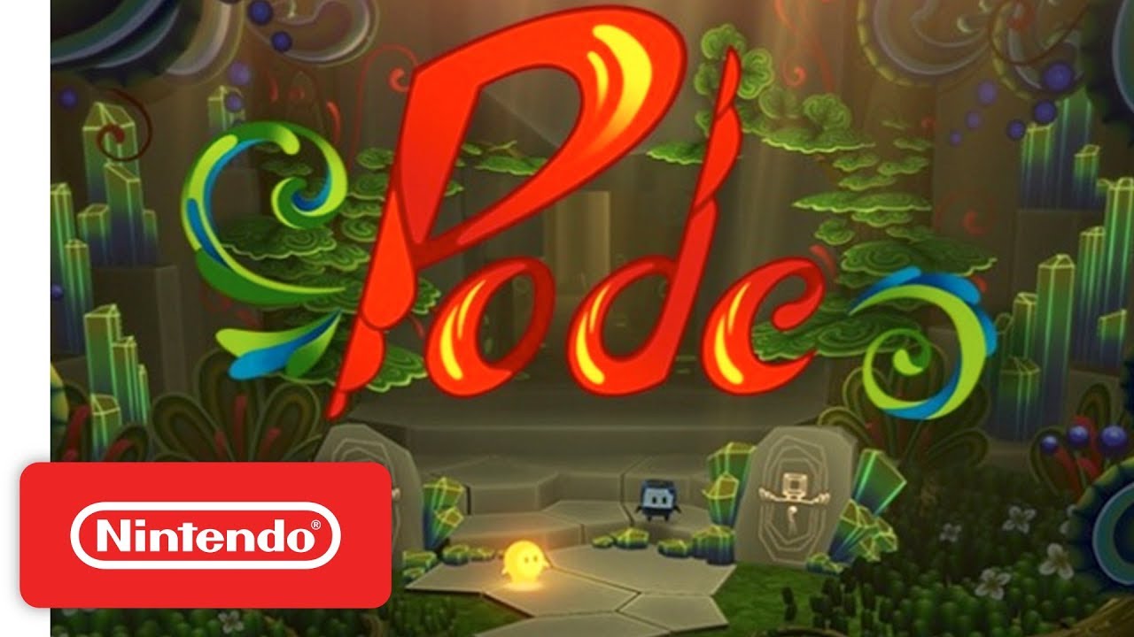Pode Launch Trailer - Nintendo Switch