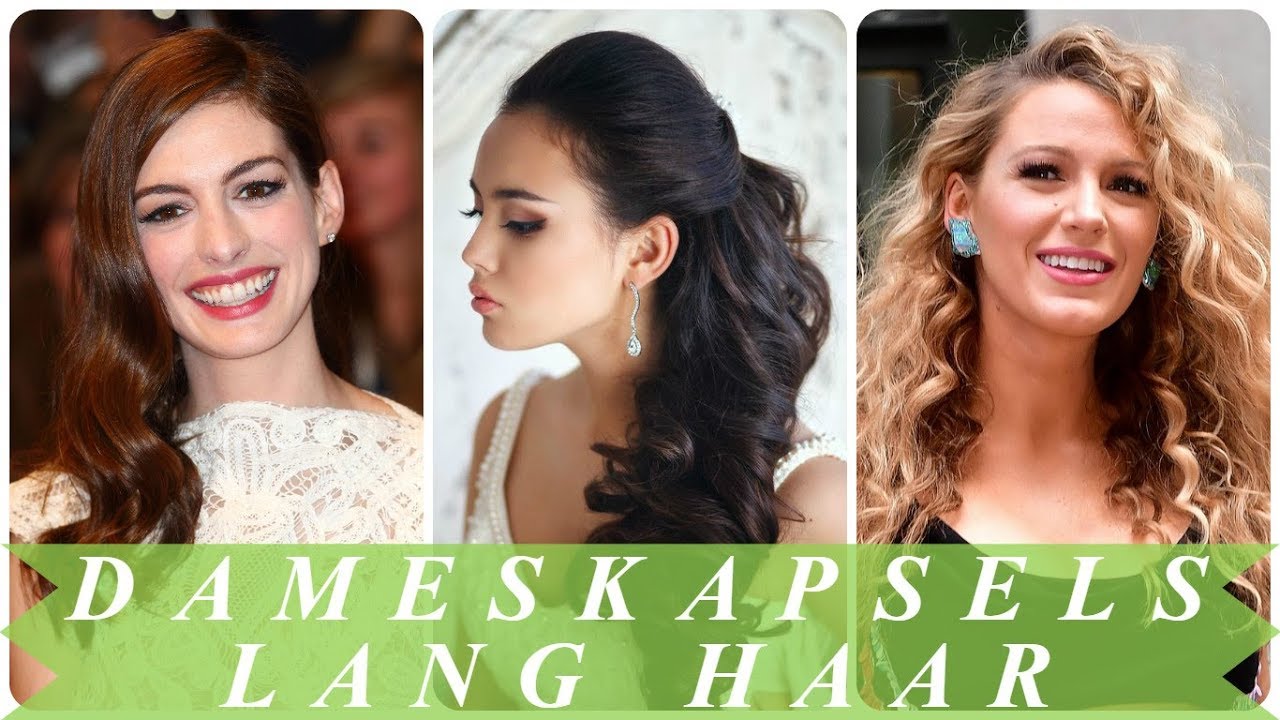 Leuke dameskapsels lang haar 2018