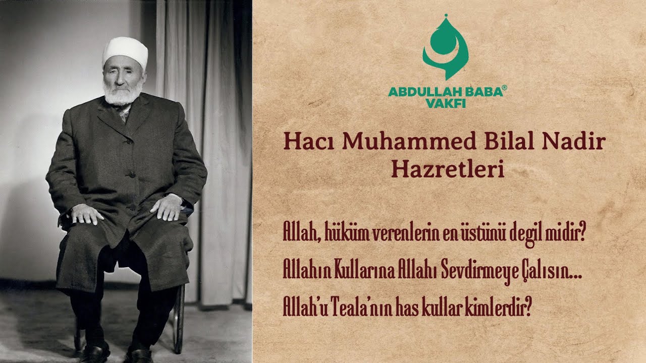 Allahu Teala’nın Has Kulları Kimlerdir? | Bilal Baba (ks) Hz.leri...