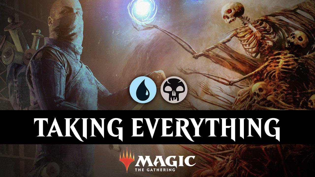 TAKING EVERYTHING | Dimir Reanimator CC#30