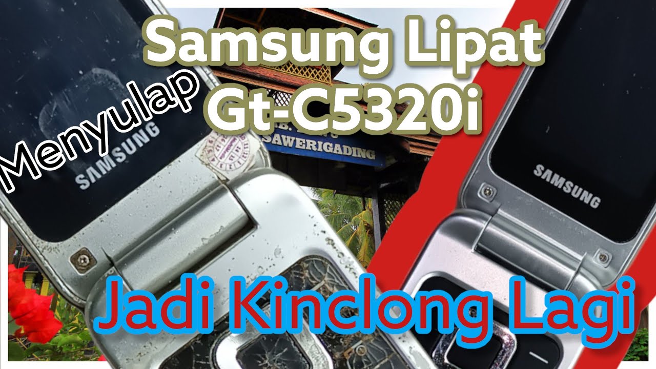Samsung Lipat Gt-C3520i Restorasi