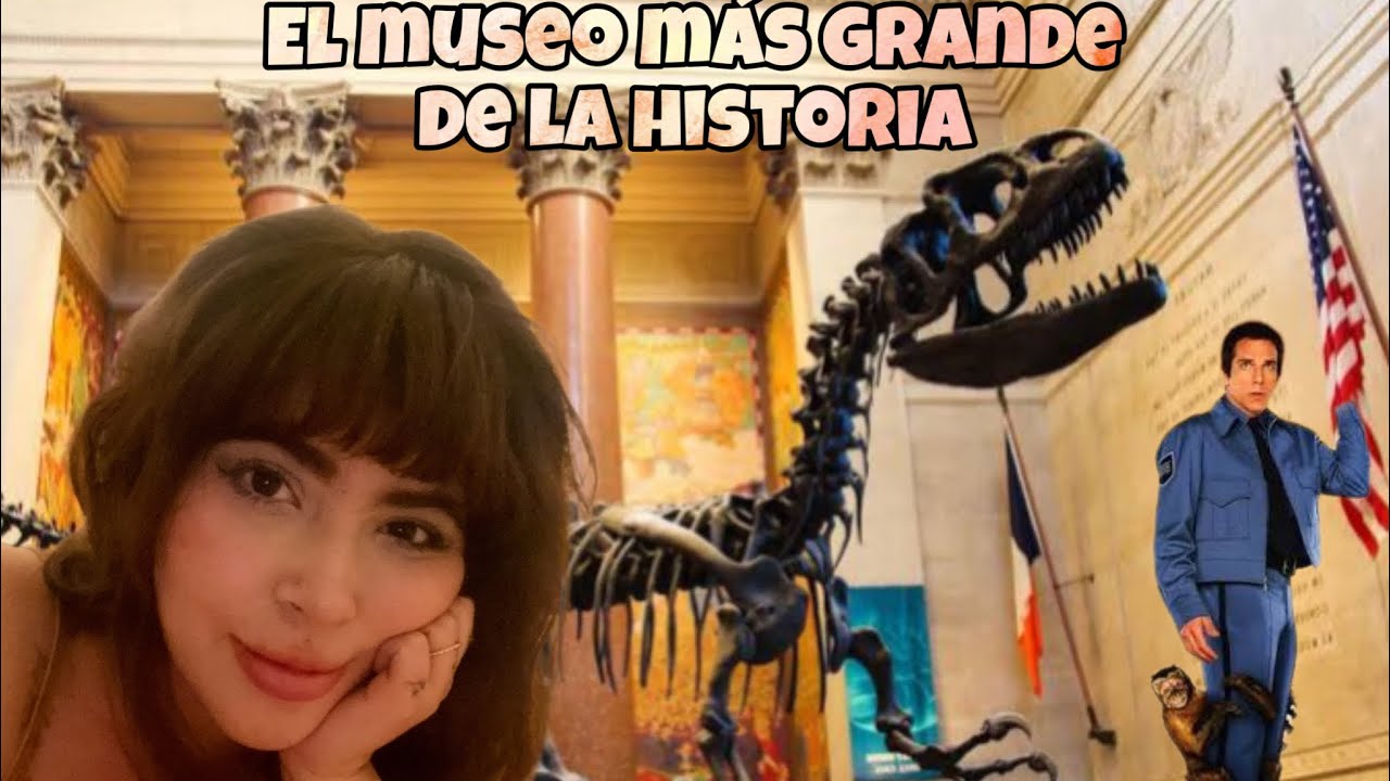 Museo de Historia  Natural  en NY Parte 1 | Una Noche en el Museo 🦕🇺🇸