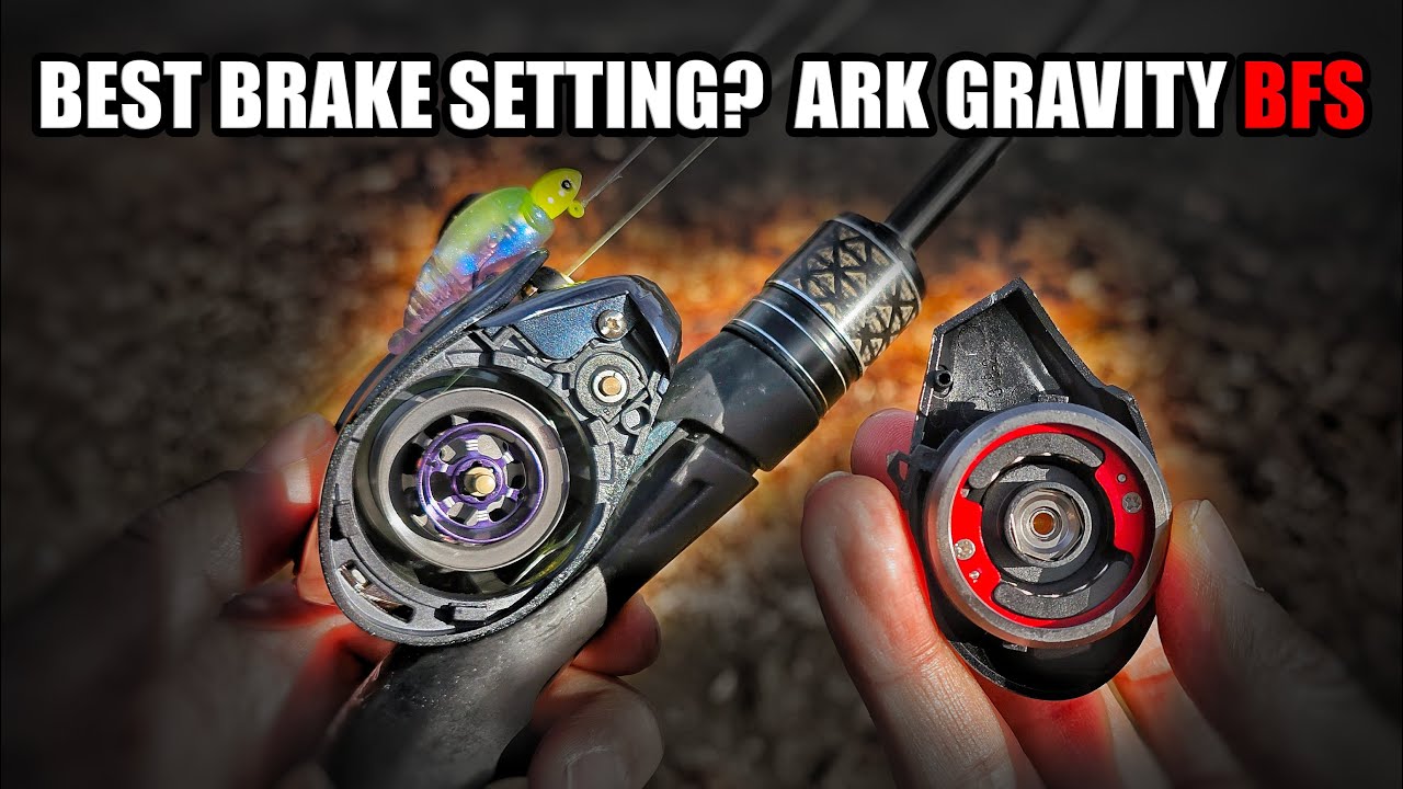 Ark Gravity BFS Fishing Reel - Testing Brakes for BEST Setting Range