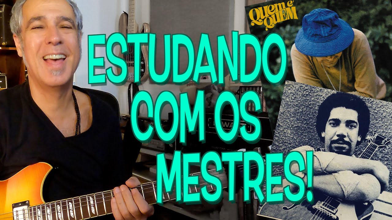 Estudando com os mestres! João Donato & Hélio Delmiro "Chorou, chorou"