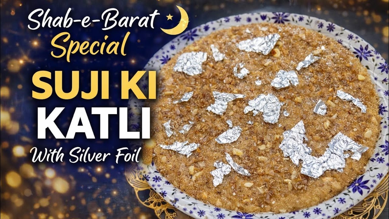 Aaj Shab-e-Barat 🌙 | Ammi kr hathon ki Suji ki Katli banri hai ghr pe | with silver Foil & homemade 