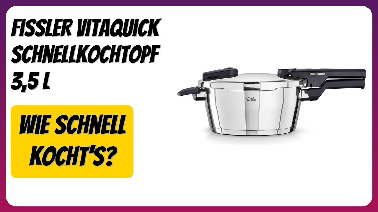 BEWERTUNG (2025): Fissler Vitaquick Schnellkochtopf 3,5 L. Infos