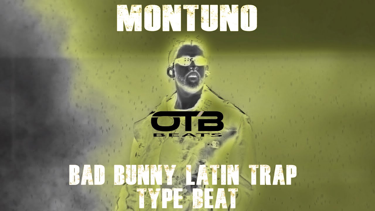 (FREE) BAD BUNNY LATIN TRAP TYPE BEAT - MONTUNO