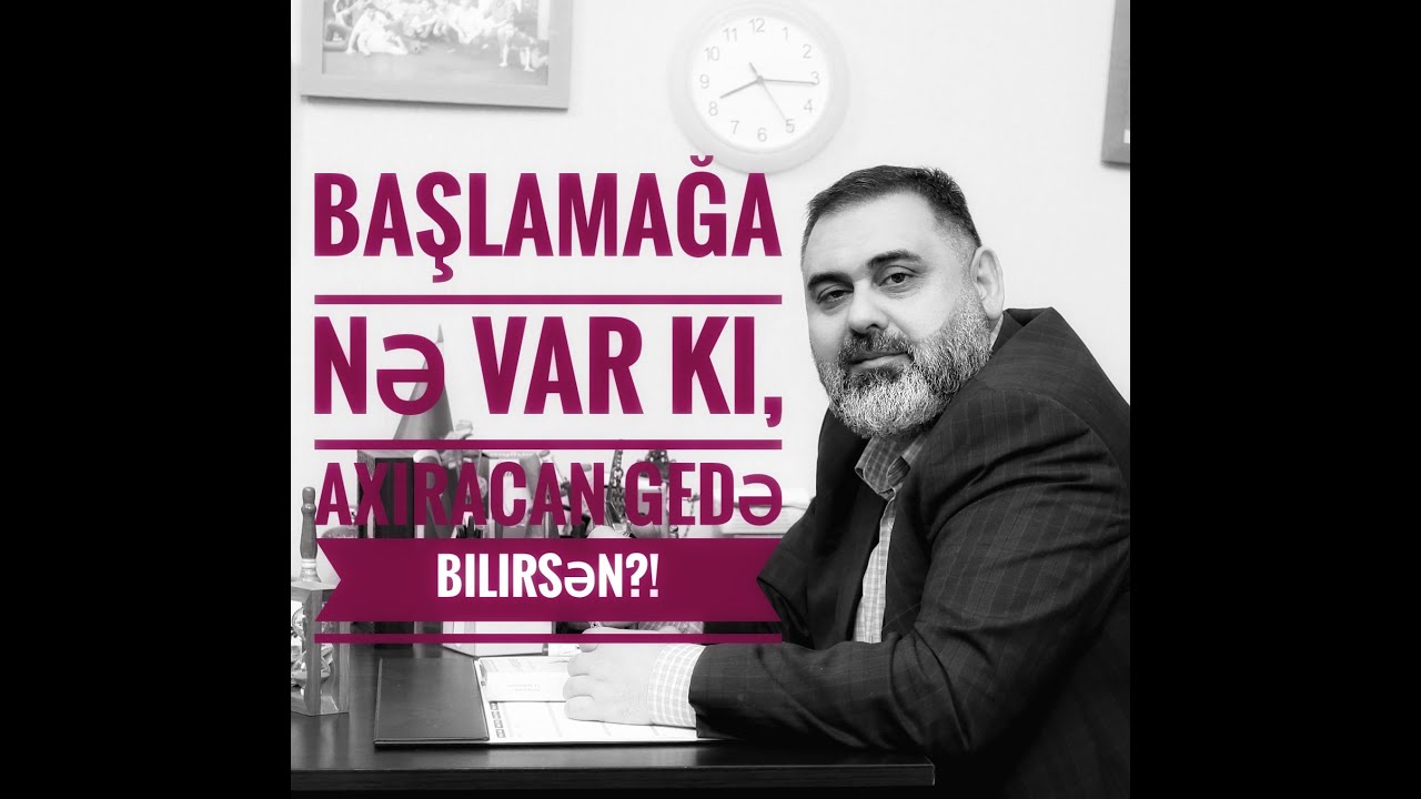 MƏQSƏDƏ ÇATMAĞIN 5 YOLU !  ( Şəxsi İnkişaf )
