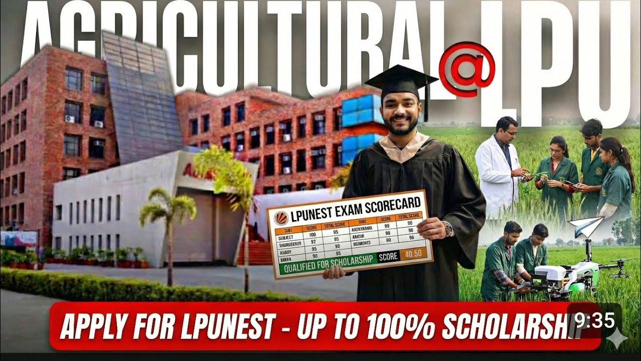 Lpu Agriculture Admissions | Lpunest Exam Latest Updates | Lpunest Phase 1 & Apply Process LPU 