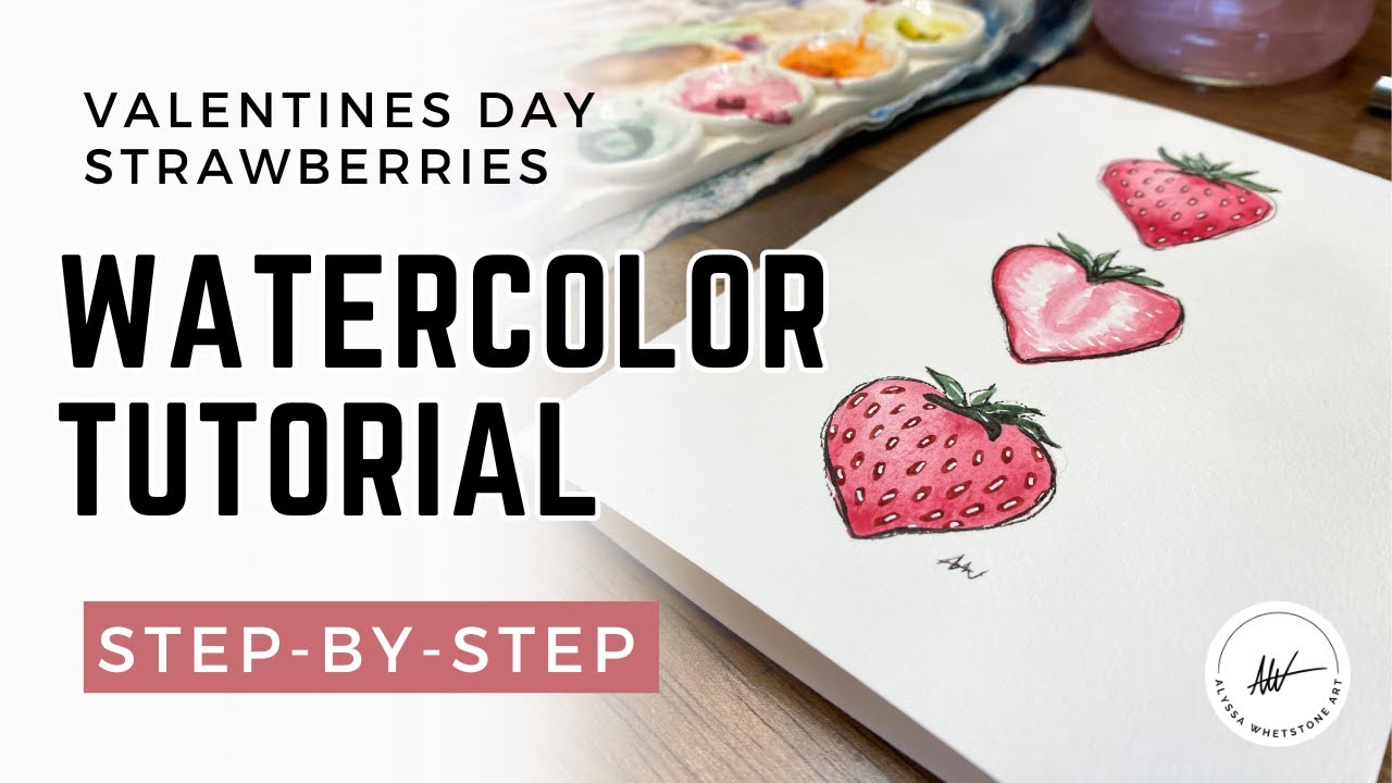 Strawberry Watercolor Tutorial - Easy Valentine's Day Card
