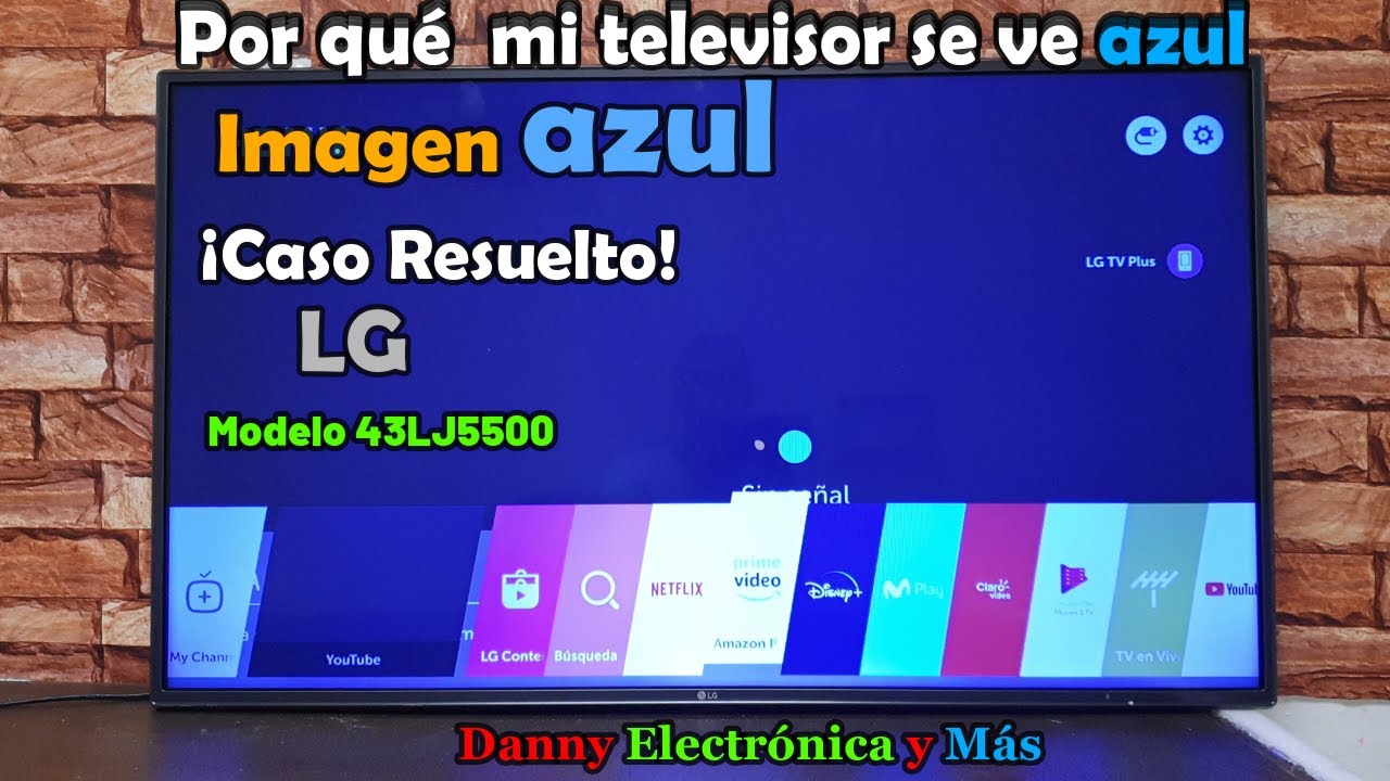 Televisor LG, IMAGEN se ve AZUL diagnóstico y reparación  Modelo:LJ5500. aplica para todos los LG