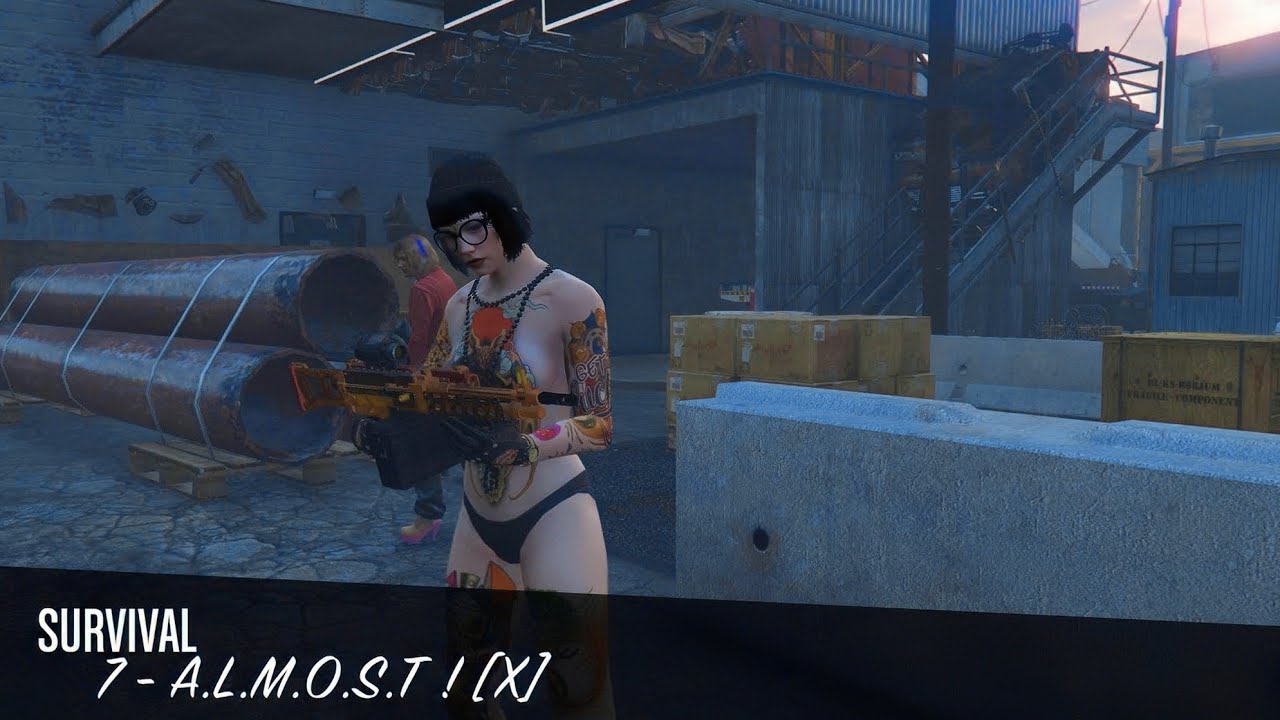 7- A.L.M.O.S.T ! [X] by SH86 GTAV Survival 
