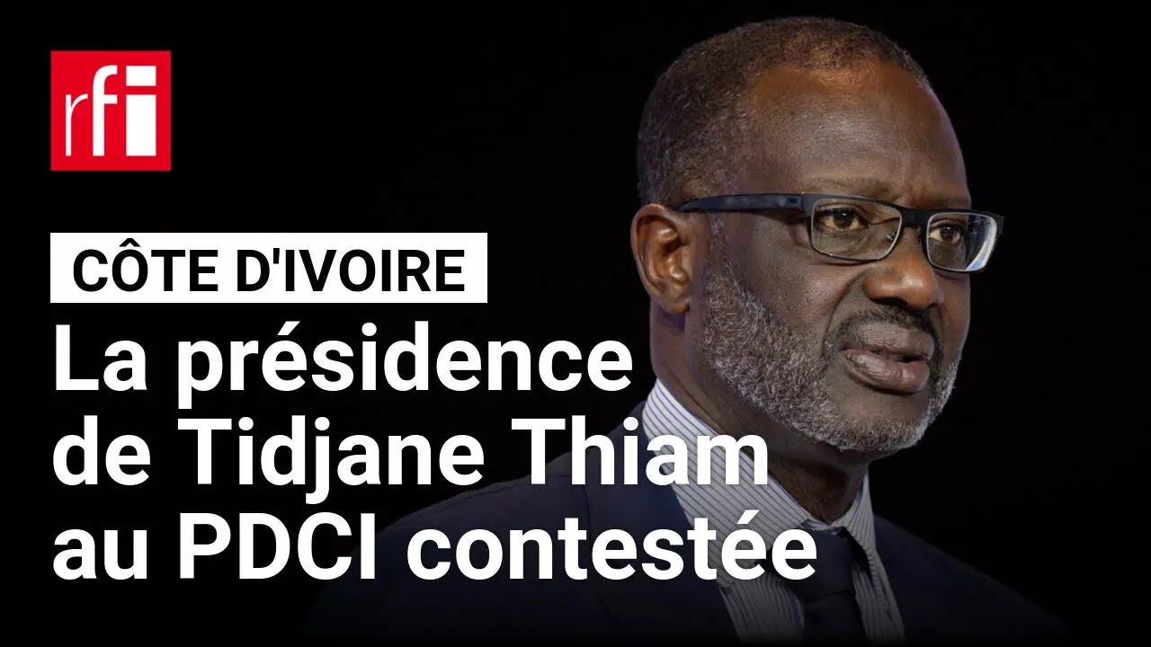 Côte d’Ivoire : nouvelle procédure judiciaire contre la présidence de Tidjane Thiam au PDCI