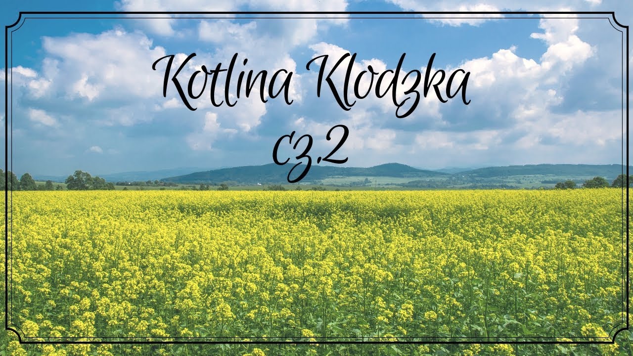 Kotlina Kłodzka zwiedzanie