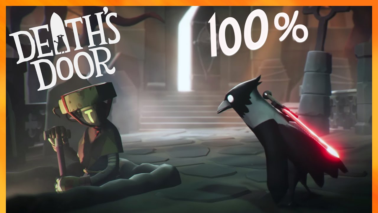 Death's Door - 100% Game Walkthrough