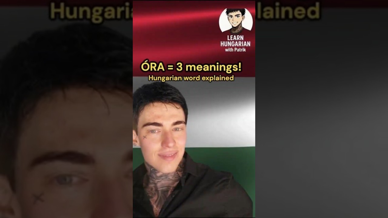 Hungarian word &Oacute;RA = 3 different meanings  #polyglotjourney #learnhungarian #hungarianlanguage