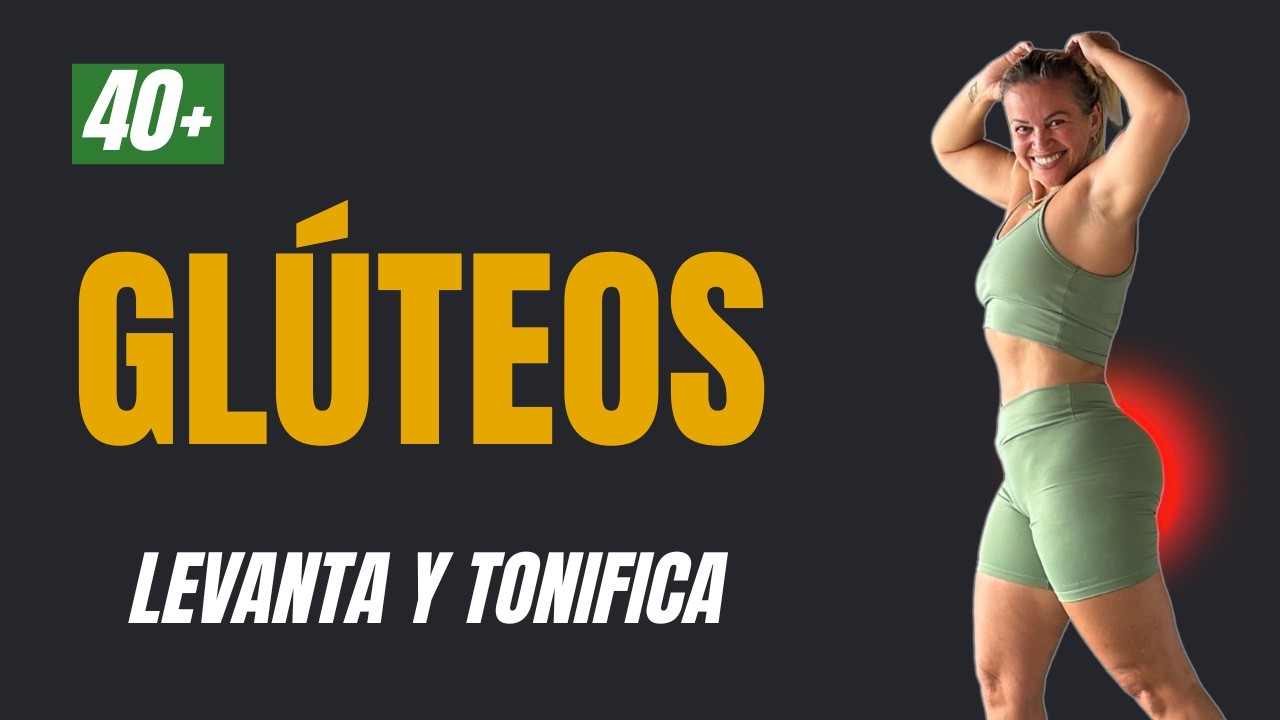 RUTINA PARA AUMENTAR GLÚTEOS DESPUÉS DE LOS 40 | EN CASA
