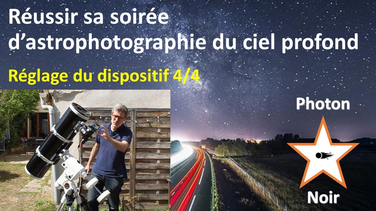 R&eacute;glage du dispositif [4/4] &ndash; autoguidage : principes g&eacute;n&eacute;raux, m&eacute;thodes et outils